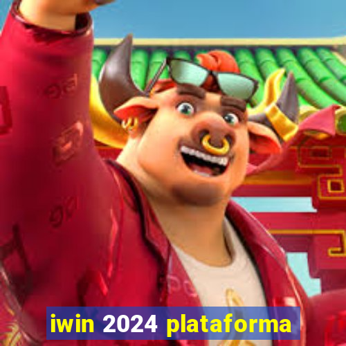 iwin 2024 plataforma